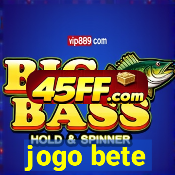 jogo bete